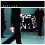 Bee gees this is where