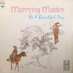 It's A Beautiful Day - Marrying Maiden - 1970