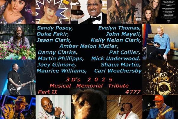 3D’s 2025 Musical Memorial Tribute PtII