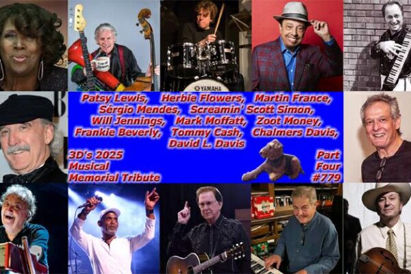 3D’s 2025 Musical Memorial Tribute PtIV