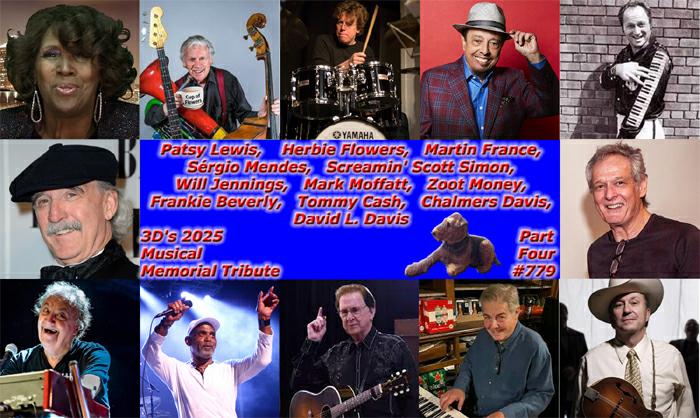 3D’s 2025 Musical Memorial Tribute PtIV