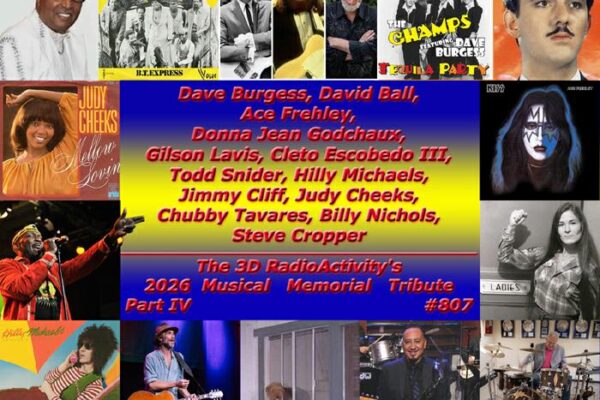 3D’s 2026 Musical Memorial Tribute Pt IV