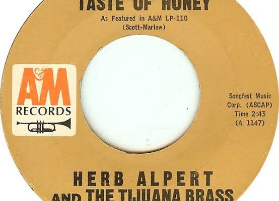 Song Of The Day by Eric Berman – The Jukebox Series #24 – Herb Alpert & The Tijuana Brass: Jukebox EP: Whipped Cream & Other Delights “A Taste Of Honey,” “Green Peppers,” “Whipped Cream” b/w “Bittersweet Samba,” “Lollipops And Roses,” “El Garbanzo” – A&M 33 1/3 RPM Jukebox EP SP 410 (G3/H3)