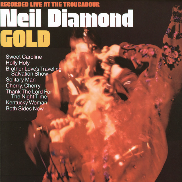 Song Of The Day – “Lordy” by Neil Diamond