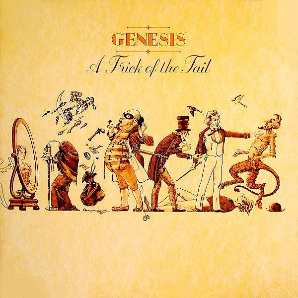 Album cover of A Trick of the Tail by Genesis, 1976